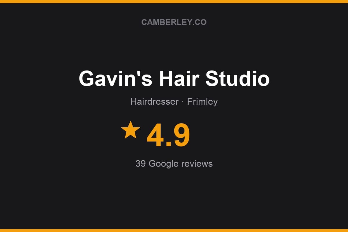 Branded Camberley.co rating card for Gavin's Hair Studio: 4.9 stars, 39 Google reviews