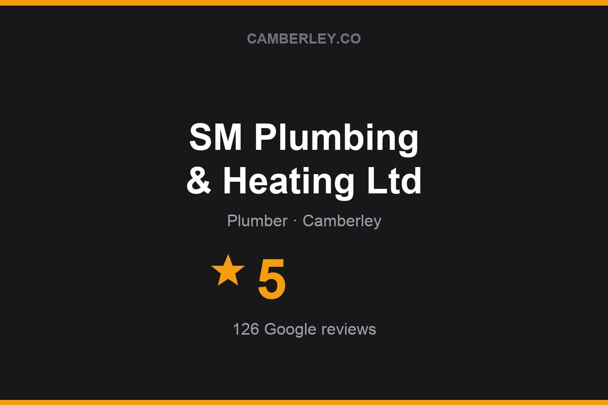 Branded Camberley.co rating card for SM Plumbing & Heating Ltd: 5 stars, 126 Google reviews